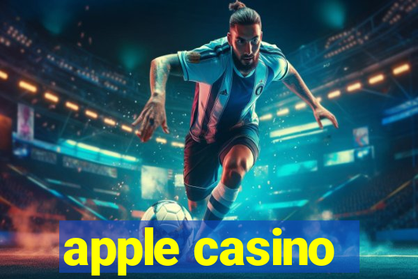 apple casino