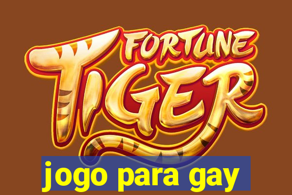 jogo para gay