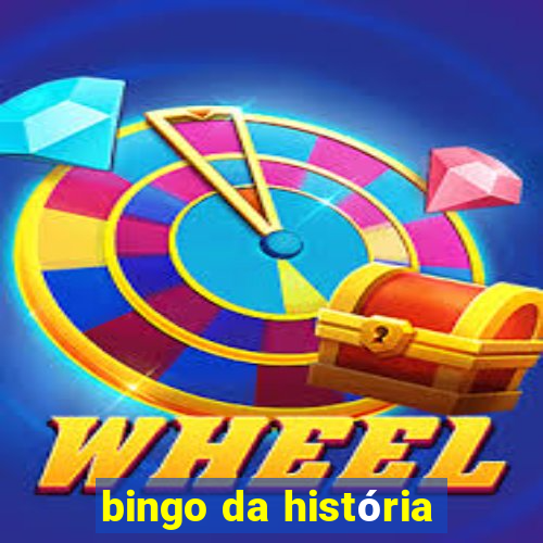 bingo da história