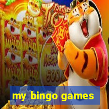 my bingo games