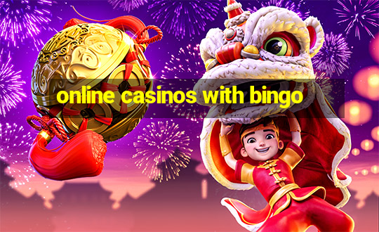 online casinos with bingo