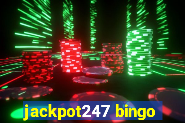 jackpot247 bingo