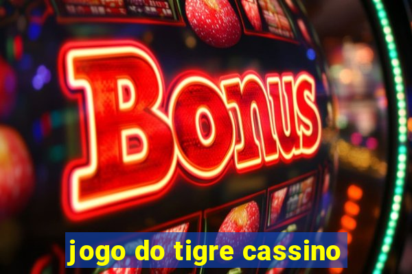 jogo do tigre cassino