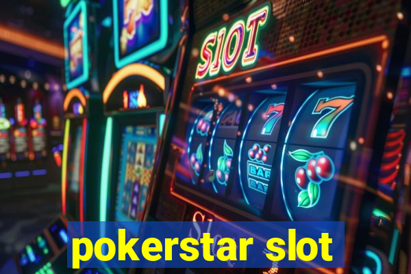 pokerstar slot