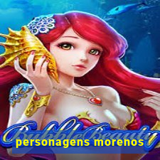 personagens morenos