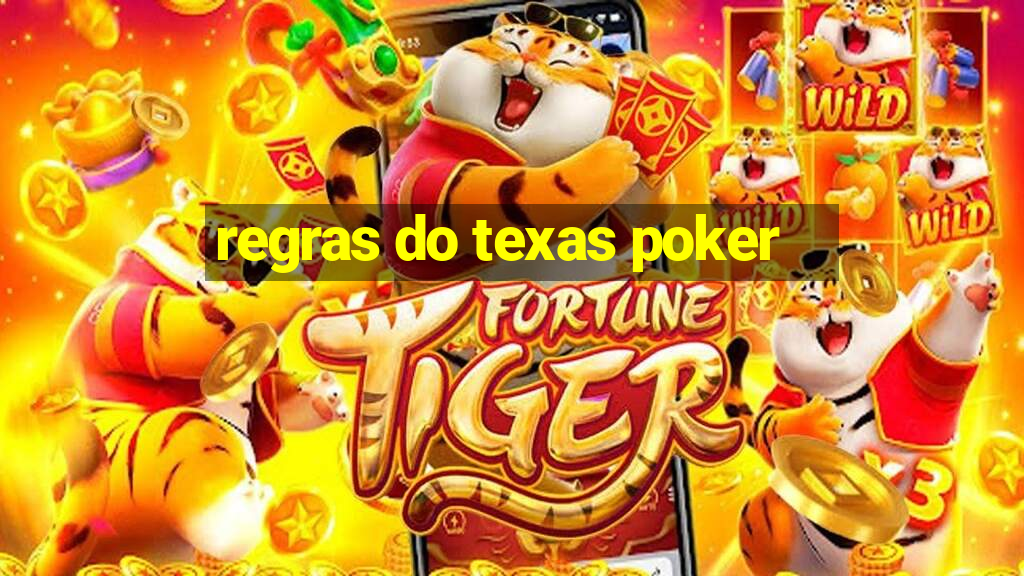 regras do texas poker