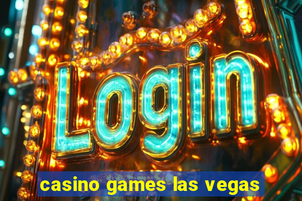 casino games las vegas