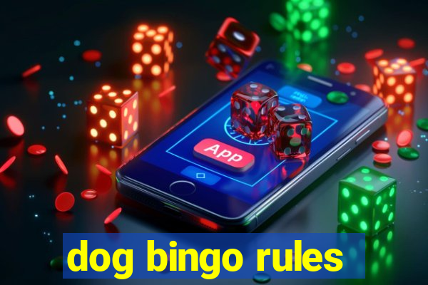 dog bingo rules