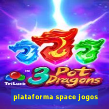 plataforma space jogos