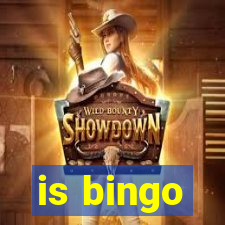 is bingo