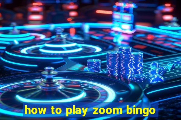 how to play zoom bingo