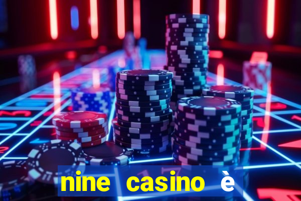 nine casino è legale in italia