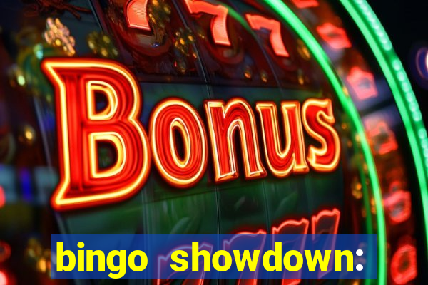 bingo showdown: jogo de bingo