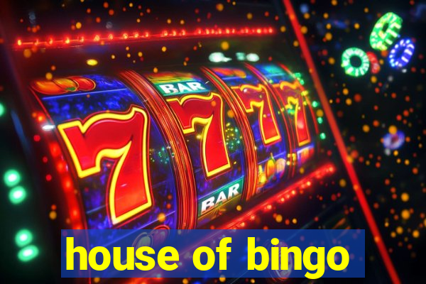 house of bingo