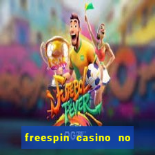 freespin casino no deposit bonus