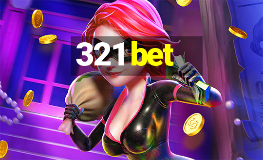 321 bet