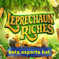 bets esporte bet