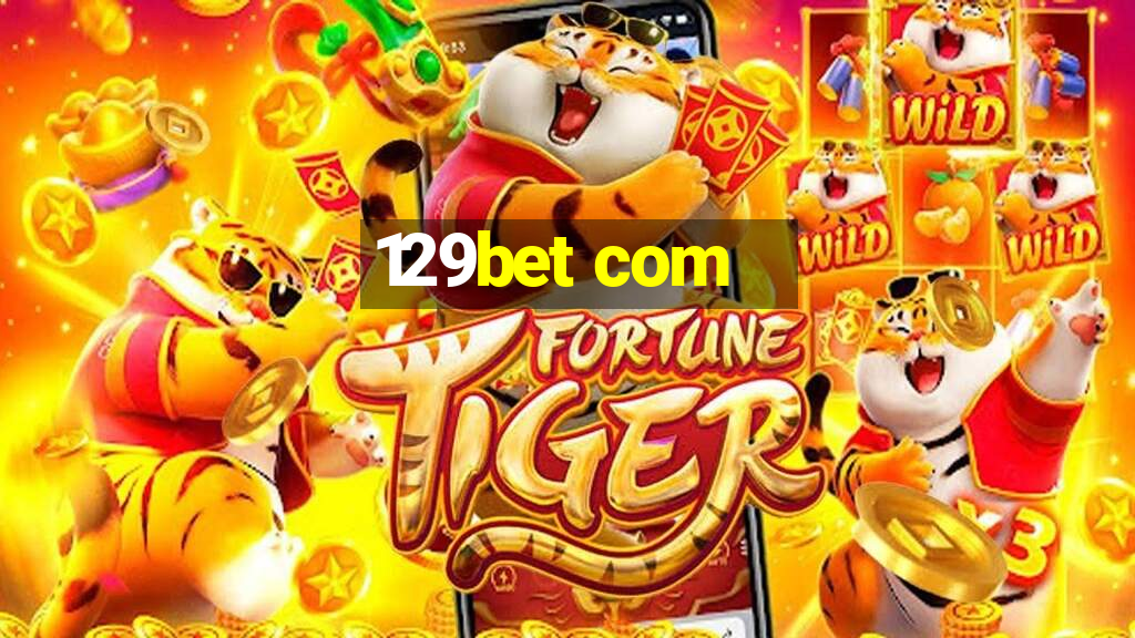 129bet com