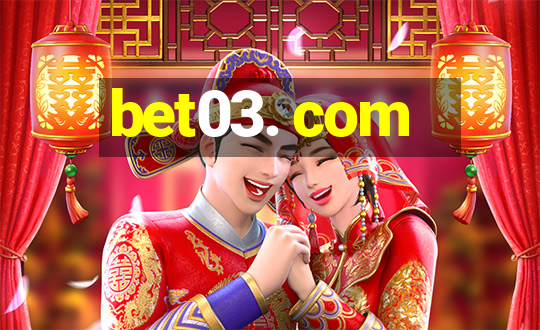 bet03. com