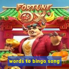 words to bingo song