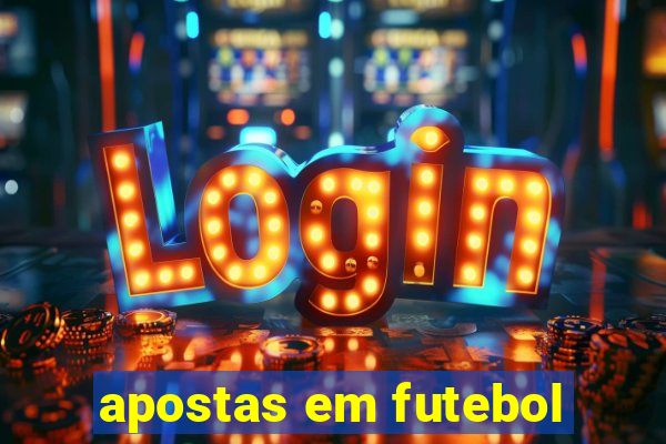 apostas em futebol