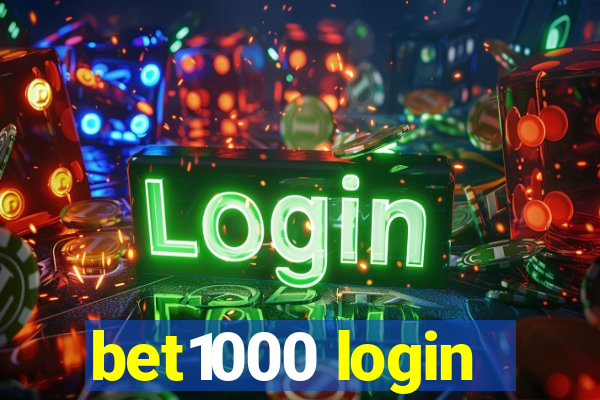 bet1000 login