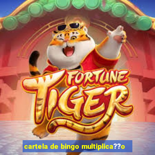 cartela de bingo multiplica??o