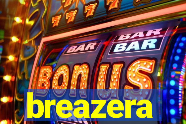 breazera