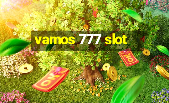 vamos 777 slot