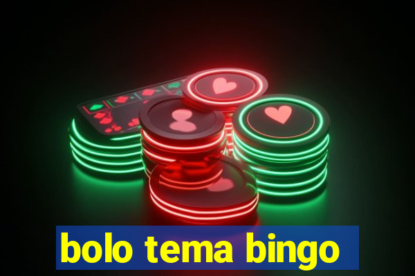 bolo tema bingo