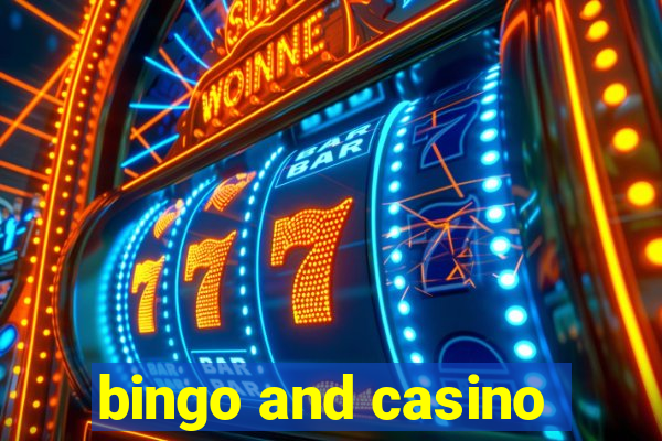 bingo and casino