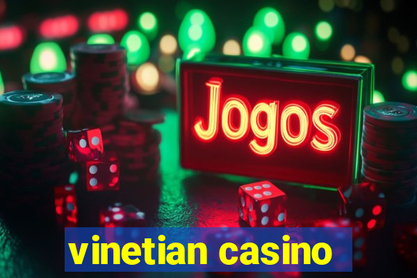 vinetian casino