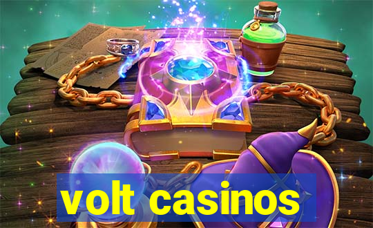 volt casinos