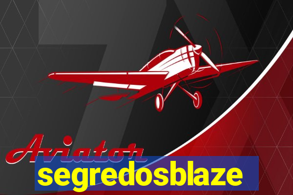 segredosblaze