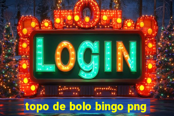 topo de bolo bingo png