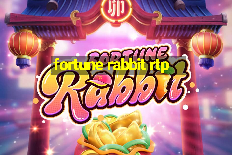 fortune rabbit rtp