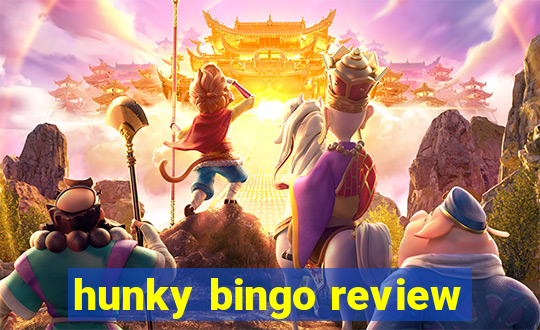 hunky bingo review