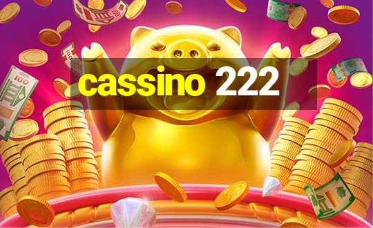 cassino 222