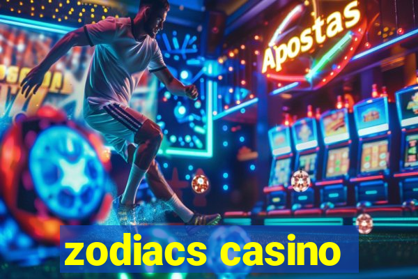 zodiacs casino