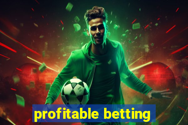 profitable betting