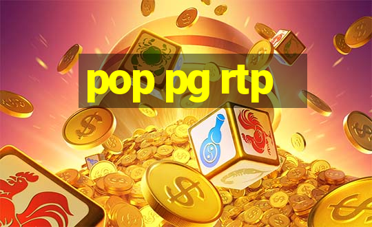 pop pg rtp