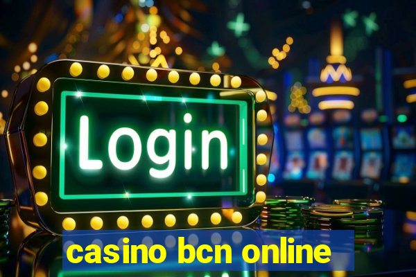 casino bcn online