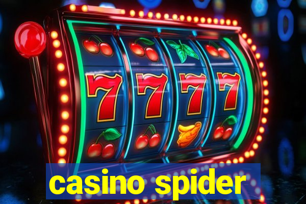 casino spider