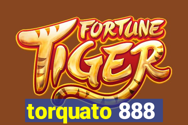 torquato 888