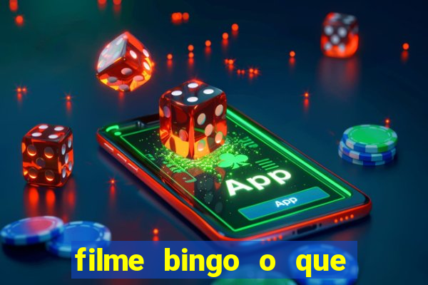 filme bingo o que é verdade