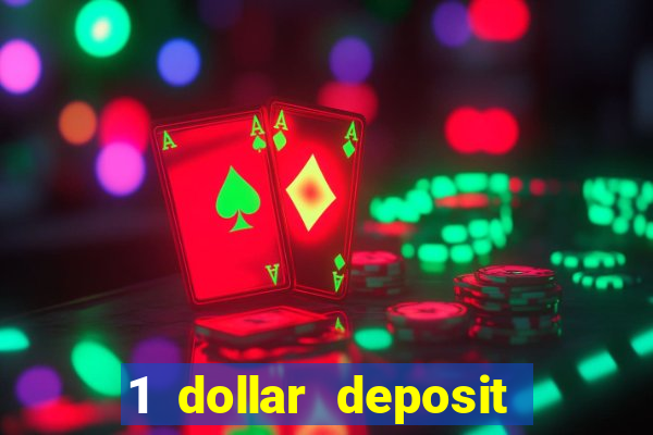 1 dollar deposit casino australia