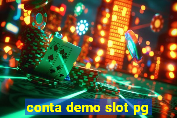 conta demo slot pg