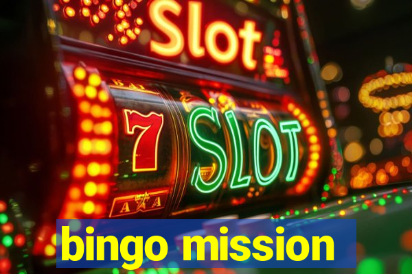 bingo mission