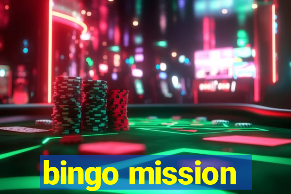 bingo mission