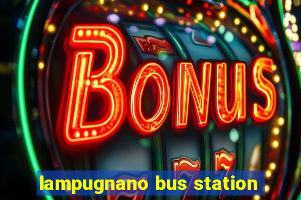 lampugnano bus station